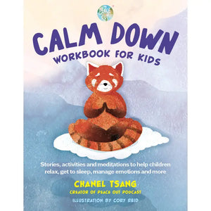 Peace Out: Calm Down Workbook For Kids