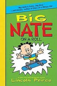 Big Nate Is On A Roll